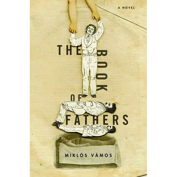 The Book of Fathers: A Novel
