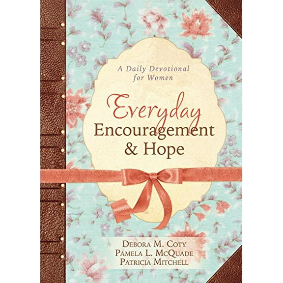 Pre-Owned Everyday Encouragement and Hope: A Daily Devotional for Women (Spiritual Refreshment for Women) (Paperback) 162416854X 9781624168543