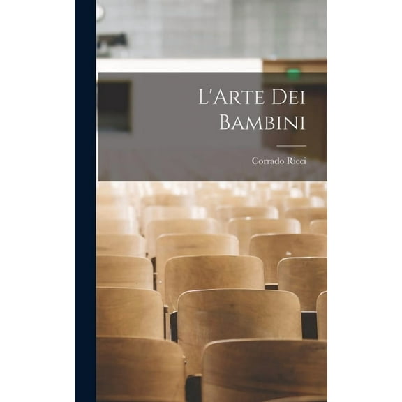 L'Arte dei Bambini (Hardcover)