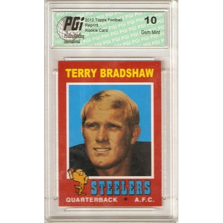 - Terry Bradshaw 2012 Topps Football Retro Reprint Rookie Card PGI 10