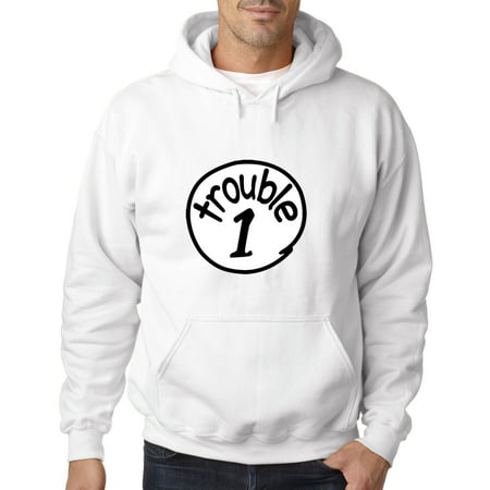 721 - Hoodie Trouble 1 One Dr Seuss Thing Parody Sweatshirt