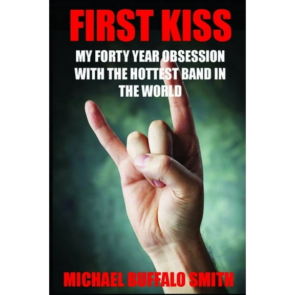 First KISS (Paperback)