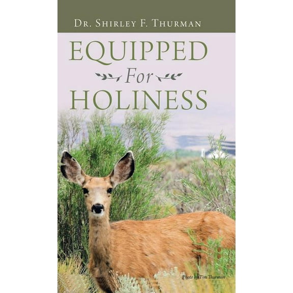 Equipped for Holiness (Hardcover)