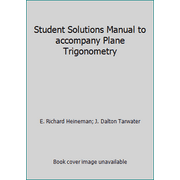 Student Solutions Manual to accompany Plane Trigonometry, Used [Paperback]