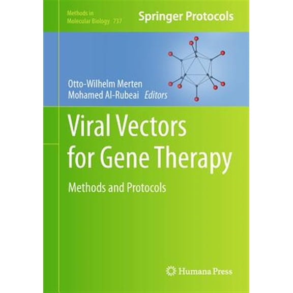 Pre-Owned Methods in Molecular Biology: Viral Vectors for Gene Therapy: Methods and Protocols (Hardcover)