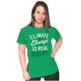 thumbnail image 4 of Climate Change Is Real Earth Day Womens Slim Fit Graphic Tee Brisco Brands X, 4 of 5