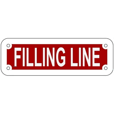 FILLING LINE SIGN (RED REFLECTIVE , ALUMINIUM 2X6