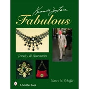 Kenneth Jay Lane Fabulous: Jewelry & Accessories (Hardcover)