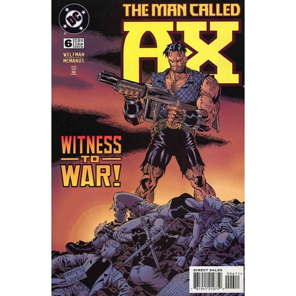 Man Called A-X, The (DC) #6 VF ; DC Comic Book