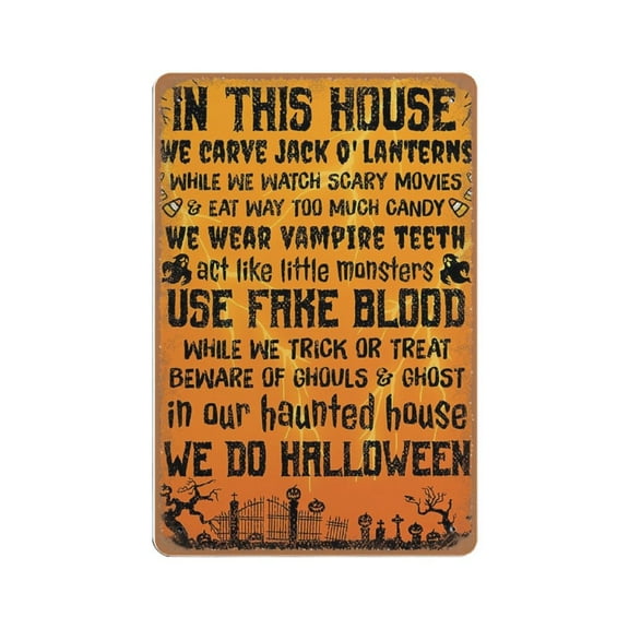 In This House We Do Halloween tin sign, In Our Haunted House, Halloween tin sign, Halloween Wall Sign, Halloween Decoration,Retro art,living room, country house, metal tin sign 12x16 inches