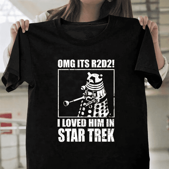 Omg Its R2-D2 Funny Dalek Sci Fi Mashup Graphic Unisex T-Shirt, up to size 3XL.