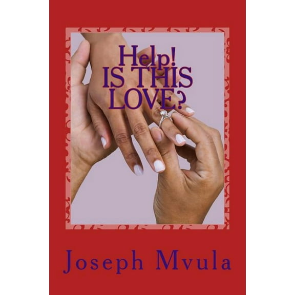 Self Help: Help!: Is this love (Paperback)