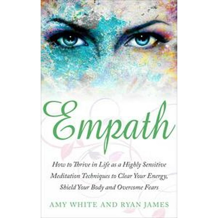 Rectangular Body Shield (Empath : How to Thrive in Life as A Highly Sensitive – Meditation Techniques to Clear Your Energy, Shield Your Body, and Overcome Fears -)
