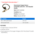 thumbnail image 2 of Downstream Oxygen Sensor - Compatible with 2015 - 2018 Hyundai Sonata 2016 2017, 2 of 2