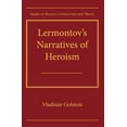 thumbnail image 2 of Studies in Russian Literature and Theory: Lermontov's Narratives of Heroism (Paperback), 2 of 2