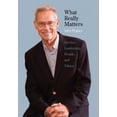 thumbnail image 2 of What Really Matters: Service, Leadership, People, and Values, 2 of 2