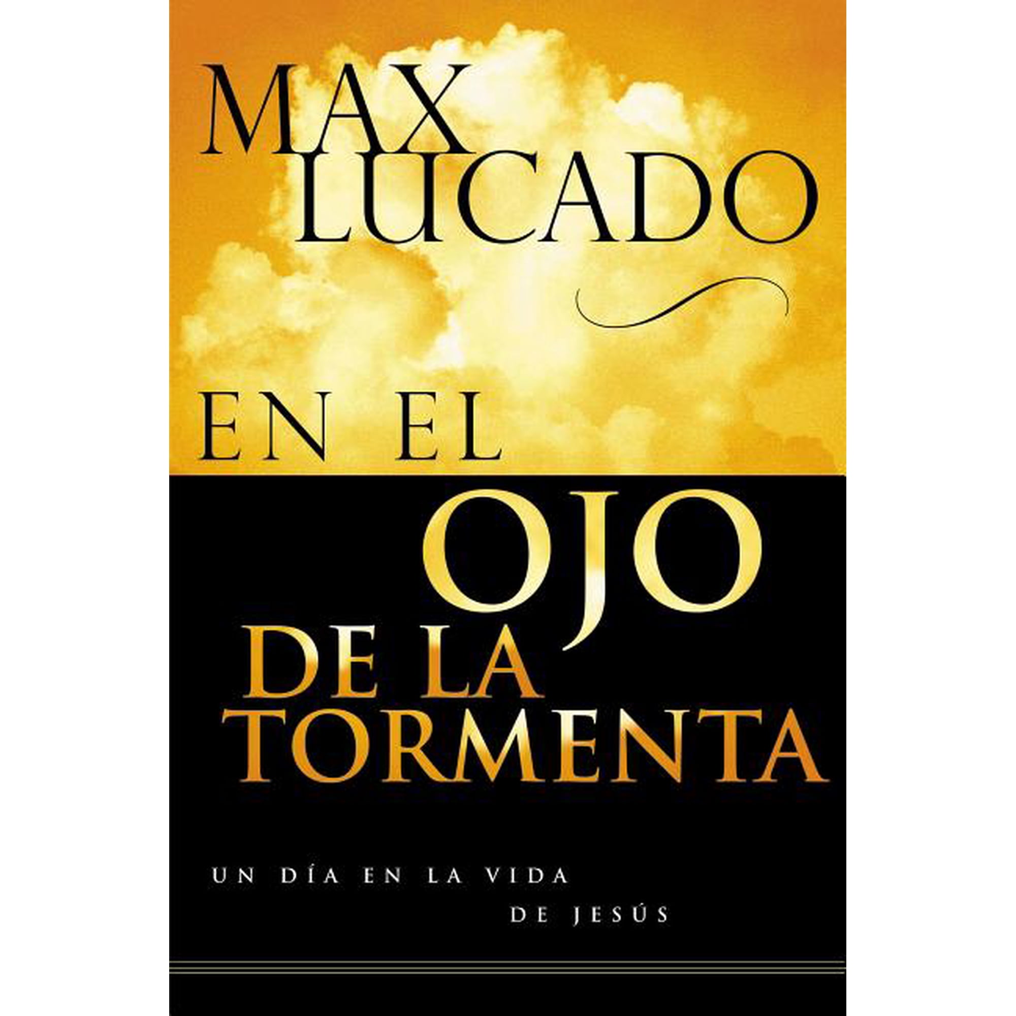 En El Ojo De LA Tormenta/ In the Eye of the Storm