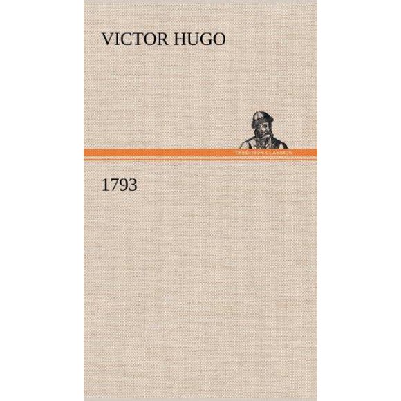 Victor Hugo: 1793