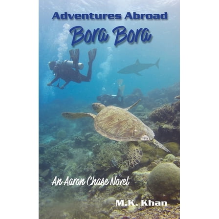 Adventures Abroad: An Aaron Chase Novel, (Paperback)