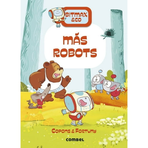 Bitmax MÃ¡s Robots / More Robots: Volume 15, (Paperback)