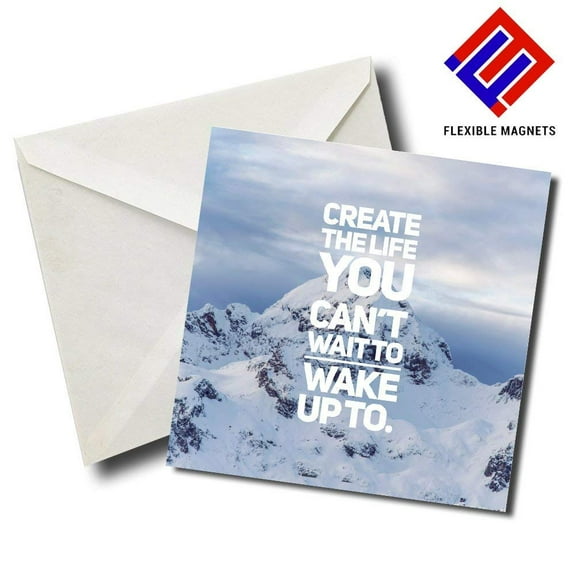 Create The Life You Can't Wait To Wake Up To Inspirational Quote Magnet for refrigerator. Great Gift! By Flexible Magnets