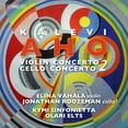 thumbnail image 2 of Elina Vahala - Concertos for Violin & Cello - Music & Performance - SACD, 2 of 2