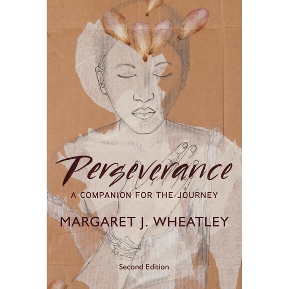 Perseverance, Second Edition: A Companion for the Journey, (Paperback)