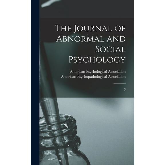 The Journal of Abnormal and Social Psychology (Hardcover)