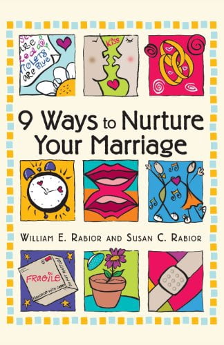 9 Ways to Nurture Your Marriage, (Paperback)