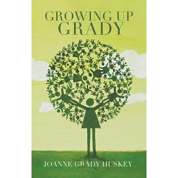 Pre-Owned Growing up Grady (Paperback) 1664196749 9781664196742