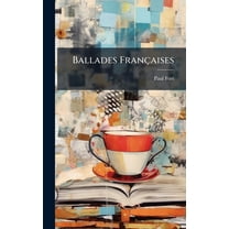 Ballades Françaises, (Hardcover)
