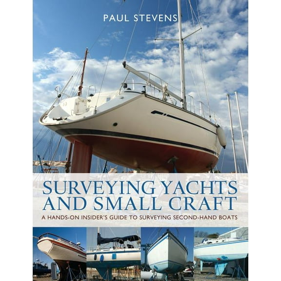 Surveying Yachts and Small Craft, (Paperback)