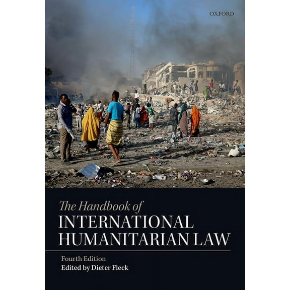 The Handbook of International Humanitarian Law, (Hardcover)