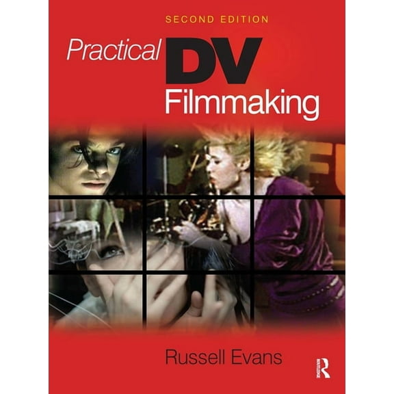 Practical DV Filmmaking, (Hardcover)