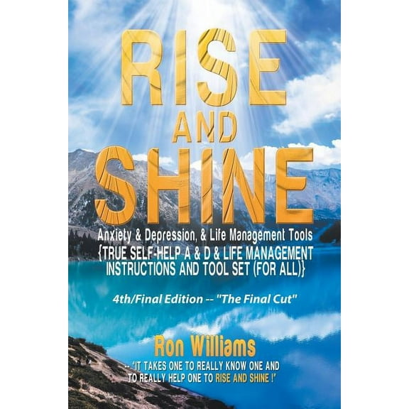 RISE AND SHINE Anxiety & Depression, & Life Management Tools (Paperback)