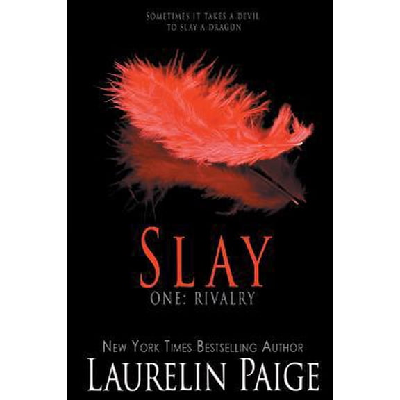 Pre-Owned Slay: Rivalry (Paperback) 1942835655 9781942835653