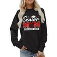 thumbnail image 2 of Senior Mom Sweatshirts for Women Class Of 2026 Long Sleeve Crewneck Graphic Sweatshirt Pullover Tops, 2 of 5