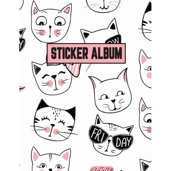 Sticker Album: Sticker Activity Book Permanent Sticker Book 8.5 x 11 Large, (Paperback)
