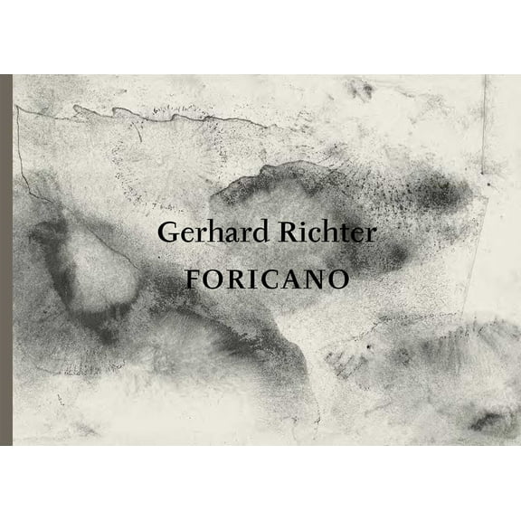 Gerhard Richter: Foricano: 26 Drawings, (Hardcover)