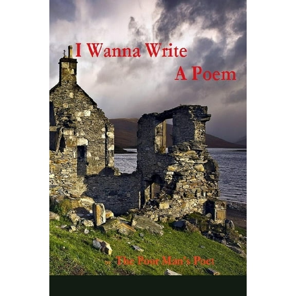 I Wanna Write a Poem (Paperback)