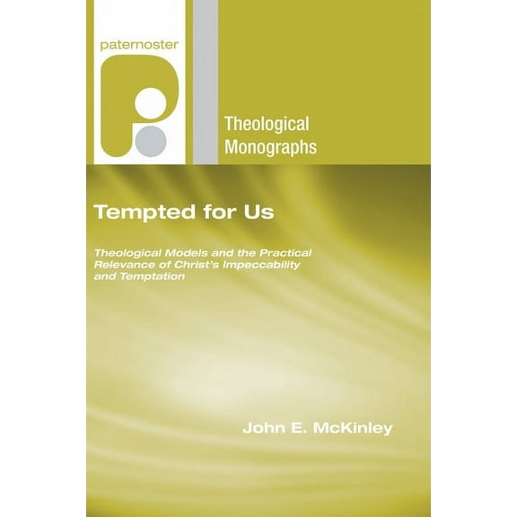 Paternoster Theological Monographs: Tempted for Us (Paperback)