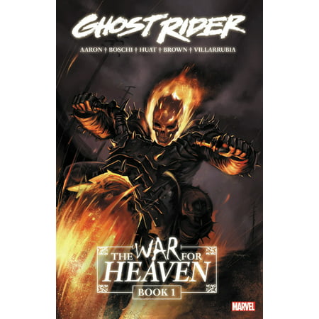Ghost Rider: The War For Heaven Book 1 (Best Ghost Rider Comics)