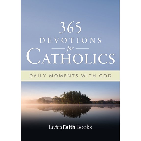 Pre-Owned 365 Devotions for Catholics: Daily Moments with God (Paperback) 1682794423 9781682794425