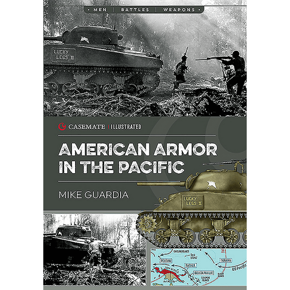 Casemate Illustrated: American Armor in the Pacific (Paperback)