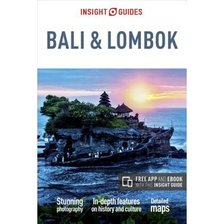 Insight Guides Bali and Lombok - Paperback (Best Time To Visit Bali And Lombok)