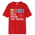 thumbnail image 1 of Pensez comme un Proton Restez Positif T-Shirt Drôle Science Coton Hauts T-Shirt Design Impression Haute Qualité T-Shirt Surdimensionné A206-Rouge TTTG, 1 of 5