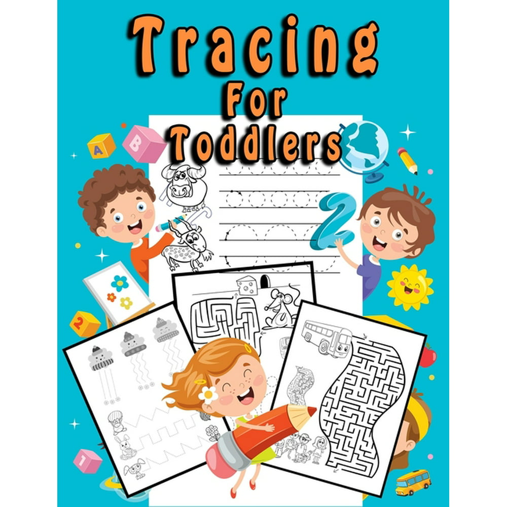 Tracing For Toddlers : Beginner to Tracing Lines/Kindergarten and Kids