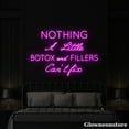 thumbnail image 3 of Glowneon Nothing a Little Botox Filler Neon Sign, Beauty Shop Decor, Clinic Room Art, Spa Decor, 3 of 5