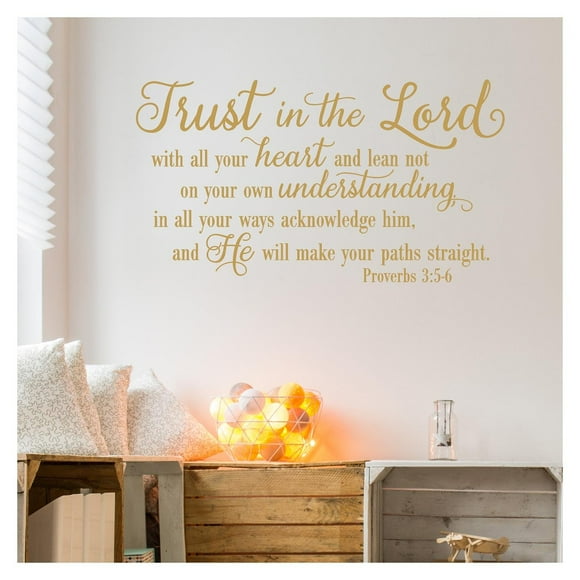 Confiance au Seigneur de Tout Ton Cœur. Autocollant Mural en Vinyle pour Lettrage (3.5-6 Pouces H x 38 Pouces L, Or Métallique)