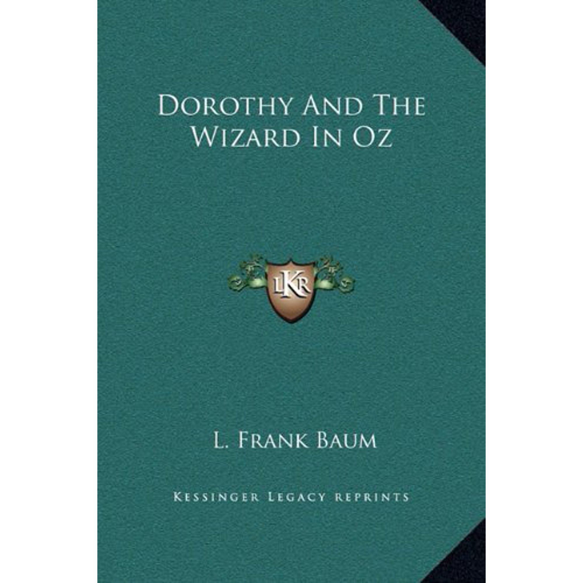 Dorothy and the Wizard in Oz Hardcover